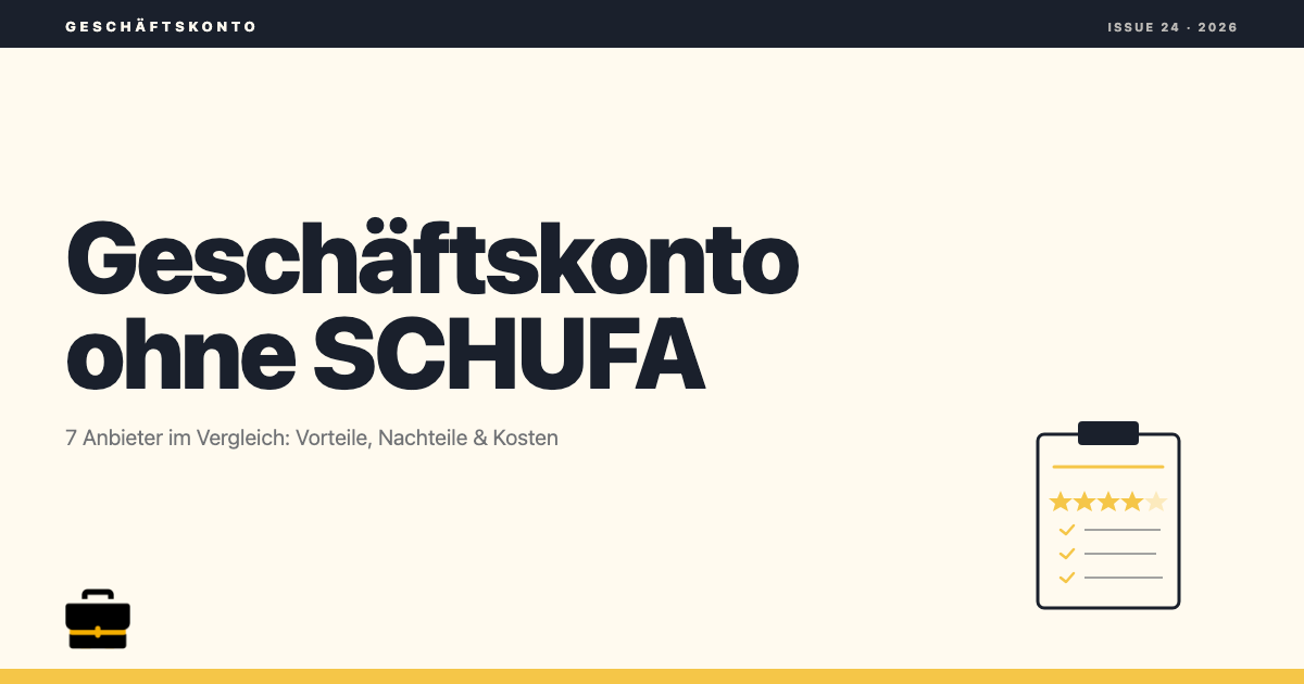 Geschäftskonto ohne SCHUFA Vergleich 2026