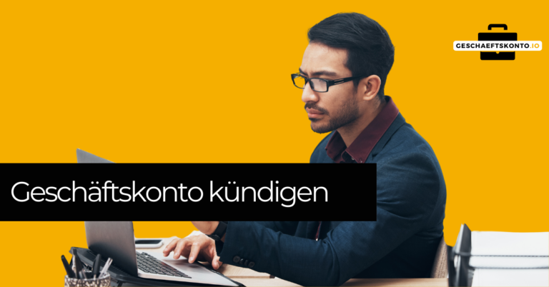 Geschäftskonto kündigen
