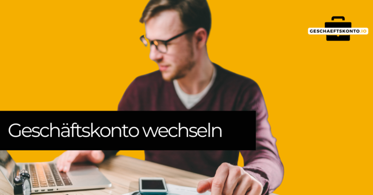 Geschäftskonto wechseln