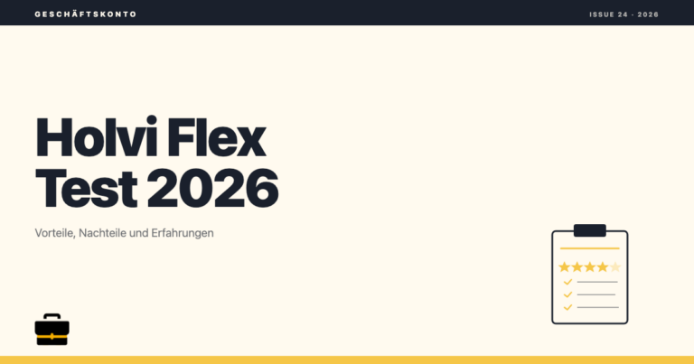 geschaeftskonto.io: Holvi Flex: Vorteile, Nachteile und Erfahrungen 2026