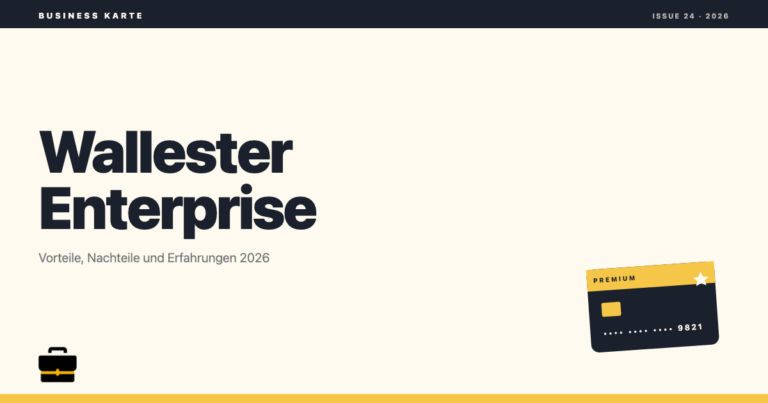 Wallester Enterprise Suite: Vorteile, Nachteile und Erfahrungen 2026