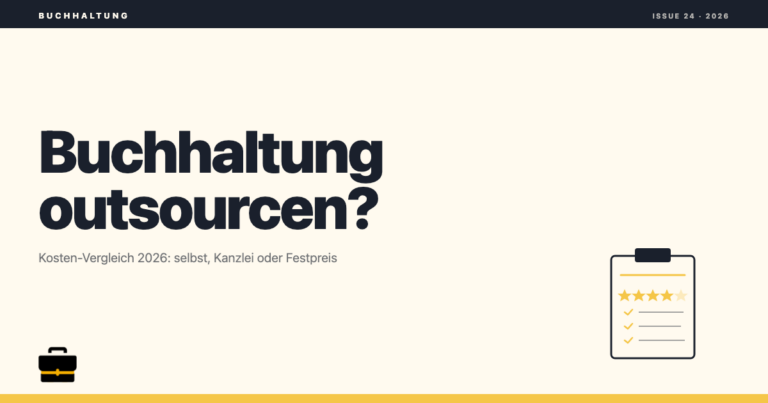 Buchhaltung outsourcen oder selbst machen? Kosten-Vergleich 2026
