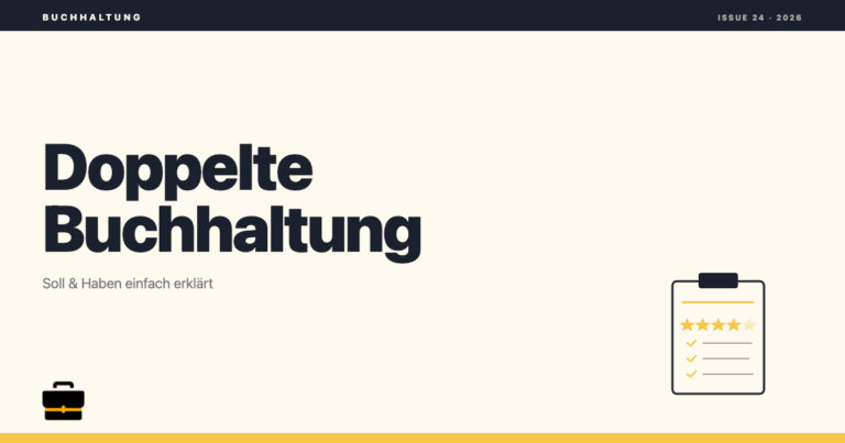 Doppelte Buchhaltung Grundlagen: Soll & Haben einfach erklärt