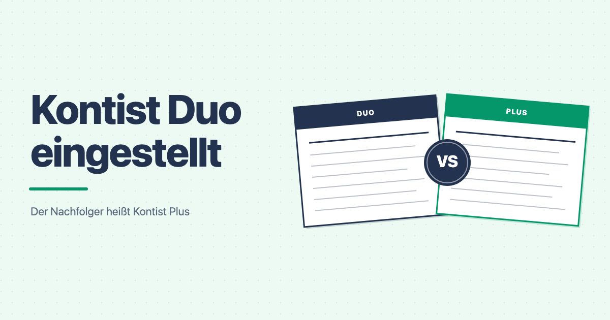 Kontist Duo eingestellt, Nachfolger ist Kontist Plus