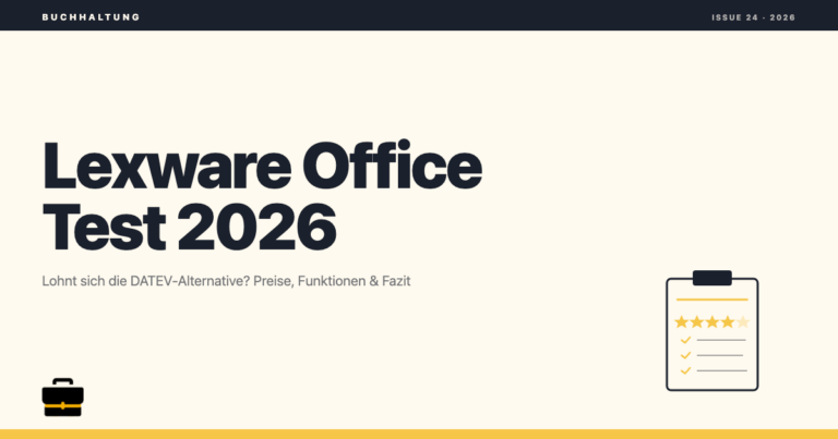Lexware Office Test 2026: Lohnt sich die DATEV-Alternative?
