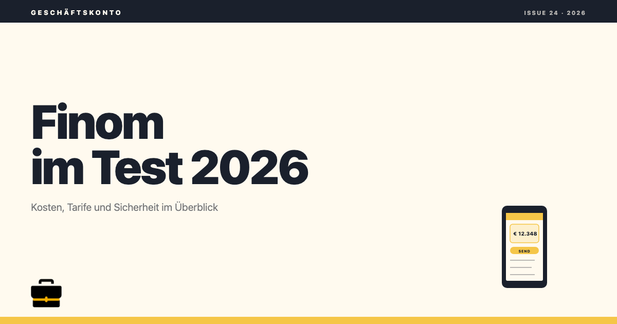 Finom im Test 2026: Kosten, Tarife und Sicherheit im Überblick