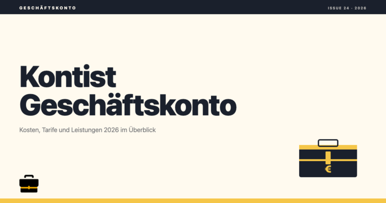 Kontist Geschäftskonto Titelbild: Kosten, Tarife und Leistungen 2026 im Überblick